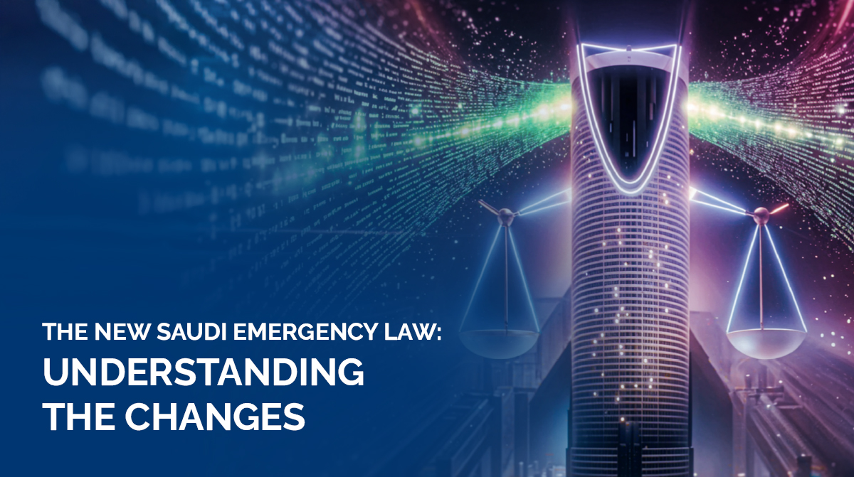 The-New-Saudi-Emergency-Law-Understanding-the-Changes-
